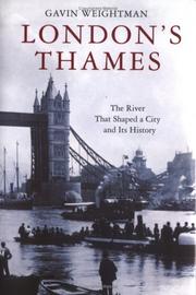Cover of: London's Thames: the river that shaped a city and its history