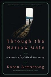Through the narrow gate by Karen Armstrong