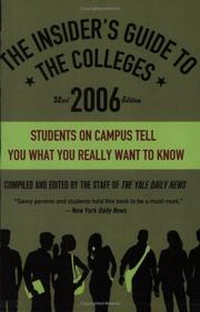Cover of: The Insider's Guide to the Colleges, 2006: 32nd Edition (Insider's Guide to the Colleges)
