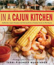 In a Cajun Kitchen by Terri Pischoff Wuerthner