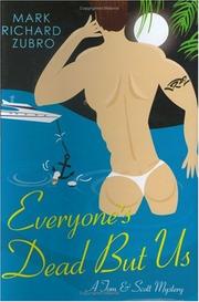 Cover of: Everyone's Dead But Us: A Tom & Scott Mystery (Tom & Scott Mysteries)