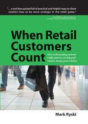 Cover of: When retail customers count by Mark Ryski