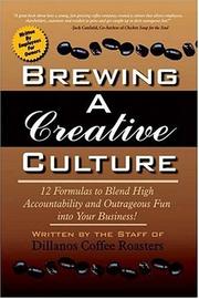 Cover of: Brewing a Creative Culture | The Staff of Dillanos Coffee Roasters