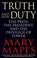 Cover of: Truth and duty