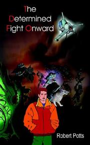 Cover of: The Determined Fight Onward
