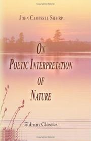 On poetic interpretation of nature by John Campbell Shairp