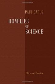Cover of: Homilies of Science by Paul Carus