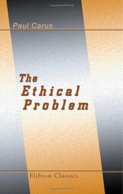 Cover of: The Ethical Problem by Paul Carus