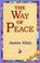 Cover of: The Way Of Peace