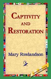 Cover of: Captivity And Restoration