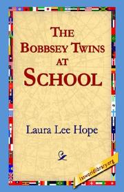 The Bobbsey Twins at School by Laura Lee Hope