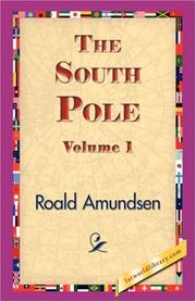 Cover of: The South Pole, Volume 1 by Roald Amundsen
