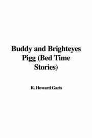 Cover of: Buddy And Brighteyes Pigg: Bed Time Stories