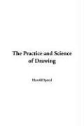 Cover of: Practice and Science of Drawing, The