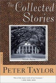 Cover of: The collected stories of Peter Taylor. by Peter Hillsman Taylor