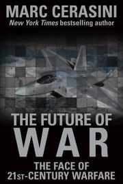 Cover of: The Future of War: The Face of 21st-Century Warfare