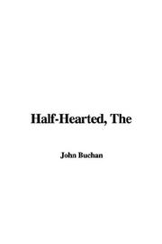 Cover of: The Half-hearted | John Buchan