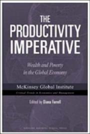 The productivity imperative : wealth and poverty in the global economy