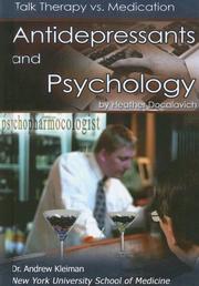 Cover of: Antidepressants And Psychology: Talk Therapy Vs. Medication (Antidepressants)