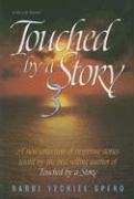 Cover of: Touched by a Story 3 by Yechiel Spero