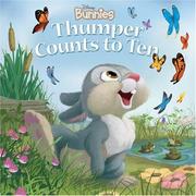 Cover of: Disney Bunnies: Thumper Counts to Ten (Disney Bunnies)