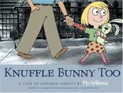 Knuffle Bunny too by Mo Willems
