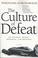 Cover of: The Culture of Defeat