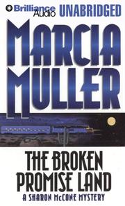 Cover of: The Broken Promise Land (Sharon Mccone) by Marcia Muller