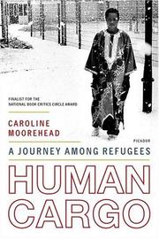 Cover of: Human Cargo by Caroline Moorehead