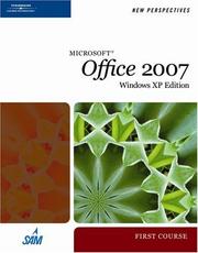 Cover of: New Perspectives on Microsoft Office 2007, First Course, Windows XP Edition by Ann Shaffer, Patrick Carey, Kathy T. Finnegan, Joseph J. Adamski, Roy Ageloff