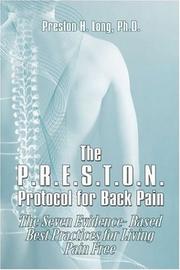 Cover of: The P.R.E.S.T.O.N. Protocol for Back Pain | Preston H. Long Ph.D.