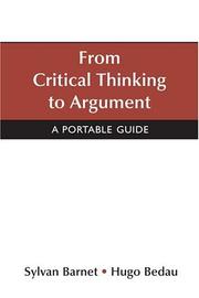 Cover of: From Critical Thinking to Argument: A Portable Guide