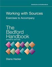 Cover of: Working with Sources: Exercises to Accompany The Bedford Handbook