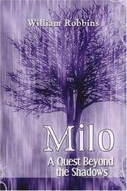 Cover of: Milo: A Quest Beyond the Shadows