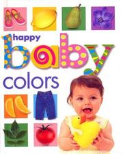 Cover of: Happy Baby Colors