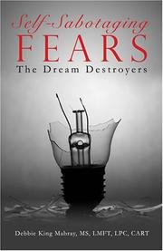 Cover of: Self-Sabotaging Fears | Debbie King Mabray MS LMFT LPC CART