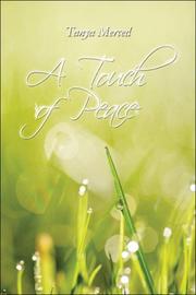 Cover of: A Touch of Peace | Tanya Merced