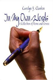 Cover of: In My Own Words | Carolyn Y. Clanton