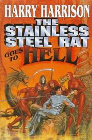 Cover of: The Stainless Steel Rat Goes to Hell