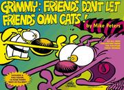 Cover of: Grimmy: friends don't let friends own cats