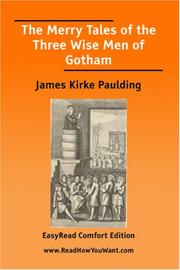 Cover of: The Merry Tales of the Three Wise Men of Gotham [EasyRead Comfort Edition]