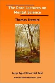 Cover of: The Dore Lectures on Mental Science by Thomas Troward