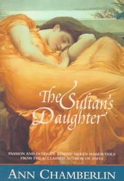 The Sultan's Daughter (Reign of the Favored Women #2) by Ann Chamberlin
