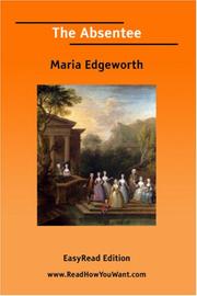 Cover of: The Absentee [EasyRead Edition] by Maria Edgeworth
