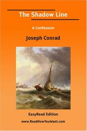 Cover of: The Shadow Line A Confession [EasyRead Edition] by Joseph Conrad