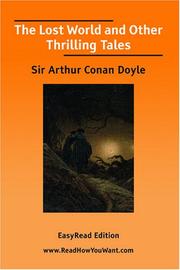 Cover of: The Lost World and Other Thrilling Tales [EasyRead Edition] by Arthur Conan Doyle