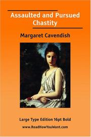 Cover of: Assaulted and Pursued Chastity (Large Print)