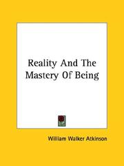 Cover of: Reality And The Mastery Of Being