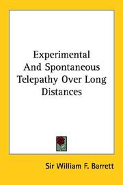 Cover of: Experimental And Spontaneous Telepathy Over Long Distances