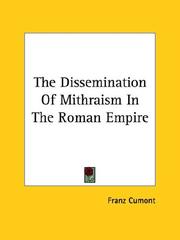 Cover of: The Dissemination Of Mithraism In The Roman Empire